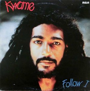 FOLLOW I - Kwame