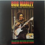 RASTA REVOLUTION - BOB MARLEY AND THE WAILERS
