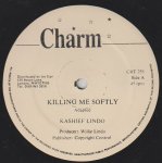 KILLING ME SOFTLY - Kashief Lindo