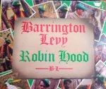 ROBIN HOOD - BARRINGTON LEVY