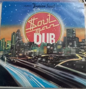 SOUL MAN DUB - Junior Soul