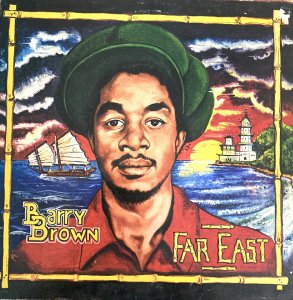 FAR EAST - Barry Brown