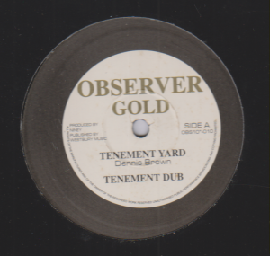 TENEMENT YARD - Dennis Brown