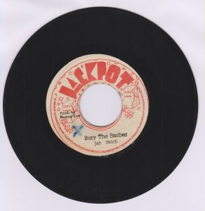Bury the Barber - Jah Stich