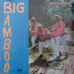 BIG BAMBOO - Hiltonaires