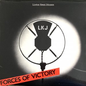 FORCES OF VICTORY - Linton Kwesi Johnson