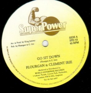 GO SIT DOWN - Flourgan & Clement Irie