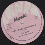 GOT TO GET SOME MONEY - The Aces