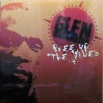 FREE UP THE VIBES - Glen Washington