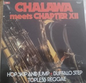 CHALAWA meets CHAPTER X11