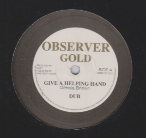 GIVE A HELPING HAND - Dennis Brown