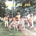 HOLD 'IM JOE - The Hiltonaires