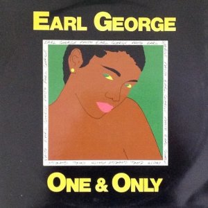 ONE & ONLY - Earl George