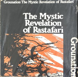 GROUNATION - COUNT OSSIE & THE MYSTIC REVELATION OF RAS