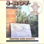 TRUTH & RIGHTS (LP) - I ROY