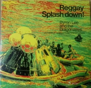 SPLASH DOWN - Byron Lee & The Dragonaires