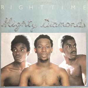 RIGHT TIME - MIGHTY DIAMONDS