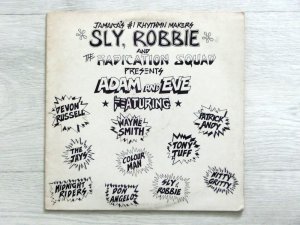 SLY, ROBBIE & RADICATION SQUAD PRESENTS ADAM AND EVE - VA