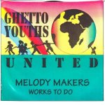 WORKS TO DO - The Melody Makers