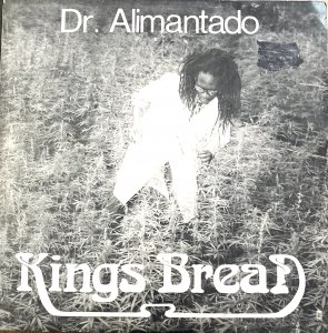 KINGS BREAD - DR. Alimantado