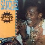 I CAN'T WAIT - Sanchez