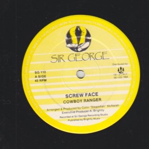 SCREW FACE - Cowboy Ranger